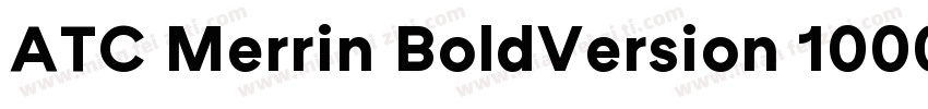 ATC Merrin BoldVersion 1000字体转换